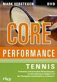 Core Performance Tennis - Mark Verstegen