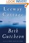Leeway Cottage: A Novel