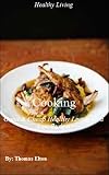 Cooking: Good & Cheap Healthy Living on a Low Budget - Cooking Basics, Cooking at Home - Cooking For Two, Healthy Living, Healthy Eating, Healthy Recipes, Healthy Cooking, Healthy Meals, Accessories