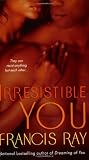 Irresistible You