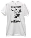JESUS LOVES JAMIE MCMURRAY TEE SHIRT