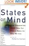 States of Mind: New Discoveries About How Our Brains Make Us Who We Are