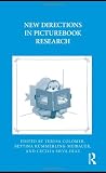 New Directions in Picturebook Research (Childrens Literature and Culture)