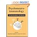 Psychoneuroimmunology: An Interdisciplinary Introduction