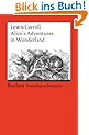 Alice's Adventures in Wonderland: (Fremdsprachentexte)