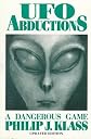 Ufo Abductions: A Dangerous Game