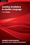 Learning Vocabulary in Another Language (Cambridge Applied Linguistics) a-nation