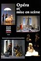 Opéra et Mise en Scene