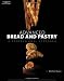 Books : Advanced Bread and Pastry [Hardcover]