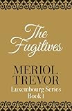 The fugitives