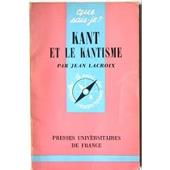Kant et le kantisme