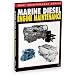 Diesel Engine Maintenance - Marine