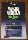 Sweet danger