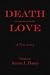 Death Interrupted by Love