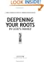 Deepening Your Roots in God's Family: A Course in Personal Discipleship to Strengthen Your Walk with God