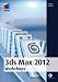 3ds max 2012 Workshops (mitp Grafik)