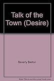 Talk of the town