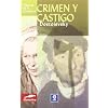 Crimen y castigo (Clasicos De La Literatura)