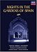 Nights in the Gardens of Spain: Alicia de Larracha - Pepe Romero - Charles Dutoit - Sir Neville Mar