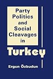 Party politics & social cleavages in Turkey