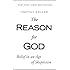 The Reason for God: Belief in an Age of Skepticism