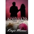 Reservations For Two ~ Kinzie Monroe