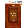 S�mtliche Werke: Band 1. Der Weg zu Christo