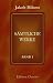 S�mtliche Werke: Band 1. Der W