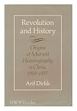 Revolution and History: Origins of Marxist Historiography, 1919-37