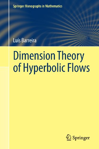 Dimension Theory of Hyperbolic Flows (Springer Monographs in Mathematics)