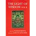 Light of Wisdom, Volume 2: A Collection of Padmasambhava's Advice to the Dakini Yeshe Togyal and Other Clos E Disciples: 2