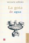 La Gota De Agua (Letras Mexicanas)