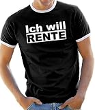 Ich will Rente Ringer / Kontrast T-Shirt S-XXL div. Farben