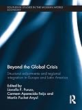 Beyond the global crisis : structural adjustments and regional integration in Europe and Latin America