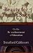 Beauty for Truth's Sake: On the Re-enchantment of Education