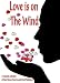 Love is on The Wind