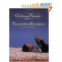 The Ordinary Parent's Guide to Teaching Reading