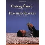 The Ordinary Parent's Guide to Teaching Reading ~ Jessie Wise