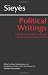 Political Writings: Including the Debate Between Sieyes and Tom Paine in 1791