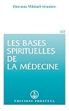Les bases spirituelles de la médecine