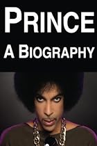 Prince: A Biography Prince: A Biography