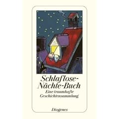 Schlaflose-N�chte-Buch: Eine traumhafte Geschichtensammlung
