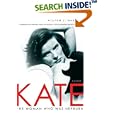 Kate: The Woman Who Was Hepburn