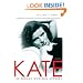 Kate: The Woman Who Was Hepburn