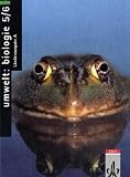 Umwelt: Biologie, Länderausgabe A, 5./6. Schuljahr