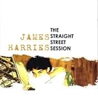 The Straight Street Session by James Harries
