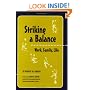 Striking a Balance: Work, Family, Life