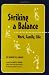 Striking a Balance: Work, Family, Life