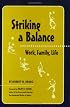 Striking a Balance: Work, Family, Life