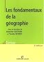 Les fondamentaux de la g�ographie
